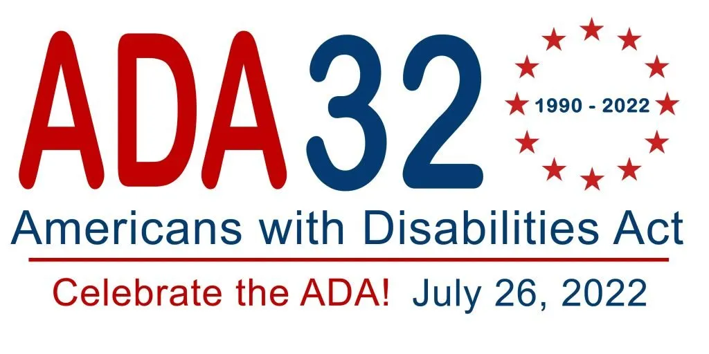 Celebrate the 32nd Anniversary of the ADA!