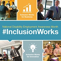 National Disabilities Employment Awareness Month 2016: #InclusionWorks