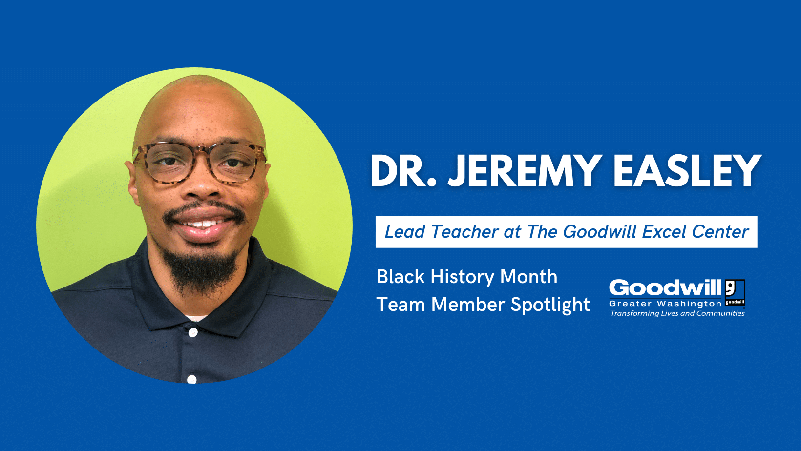 Black History Month Spotlight: Dr. Jeremy Easley