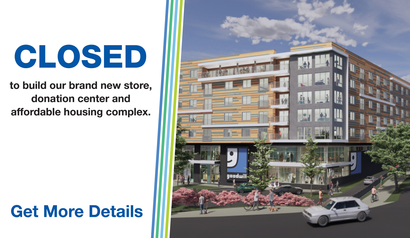 Our Glebe Road Store and Donation Center are temporarily closed for renovations.
